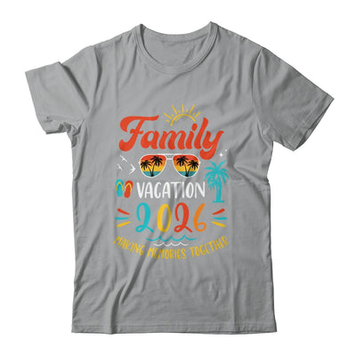 Family Vacation 2026 Beach Matching Summer Vacation 2026 Shirt & Tank Top | teecentury