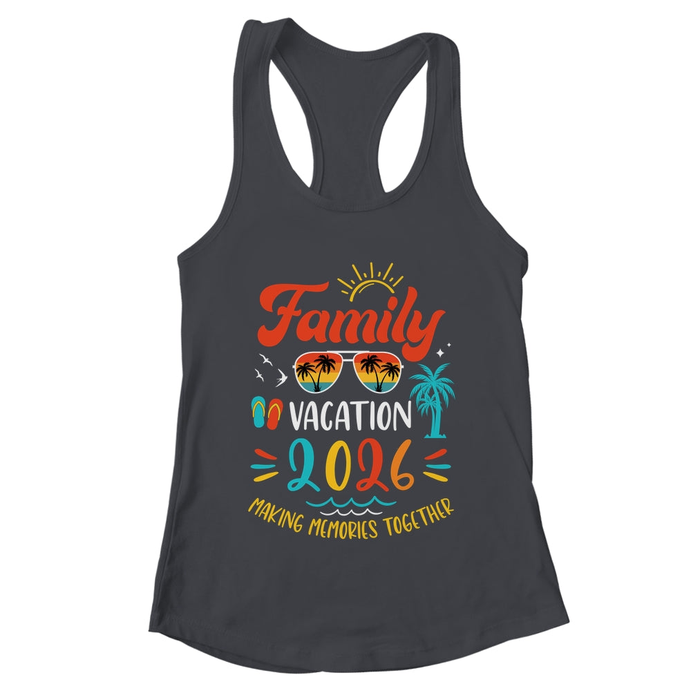 Family Vacation 2026 Beach Matching Summer Vacation 2026 Shirt & Tank Top | teecentury