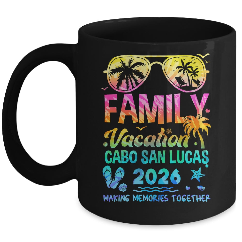 Family Vacation 2026 Cabo San Lucas Matching Memories Together Mug | teecentury