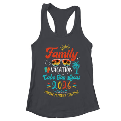 Family Vacation 2026 Cabo San Lucas Matching Summer Vacation Shirt & Tank Top | teecentury