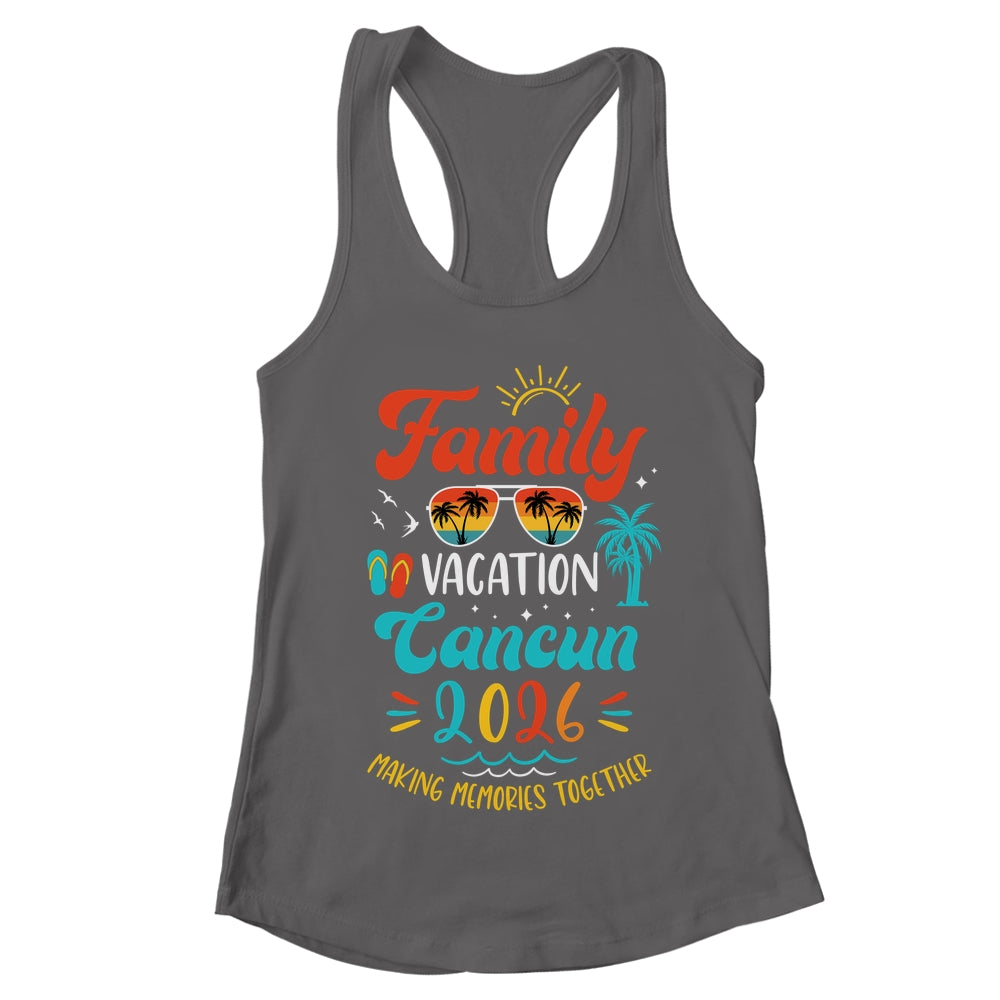 Family Vacation 2026 Cancun Matching Summer Vacation Shirt & Tank Top | teecentury