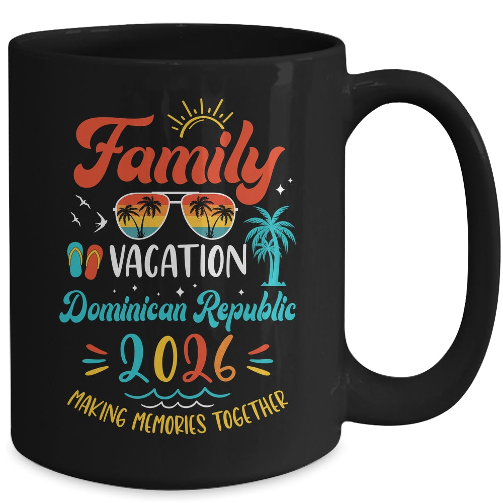 Family Vacation 2026 Dominican Republic Matching Summer Vacation Mug | teecentury