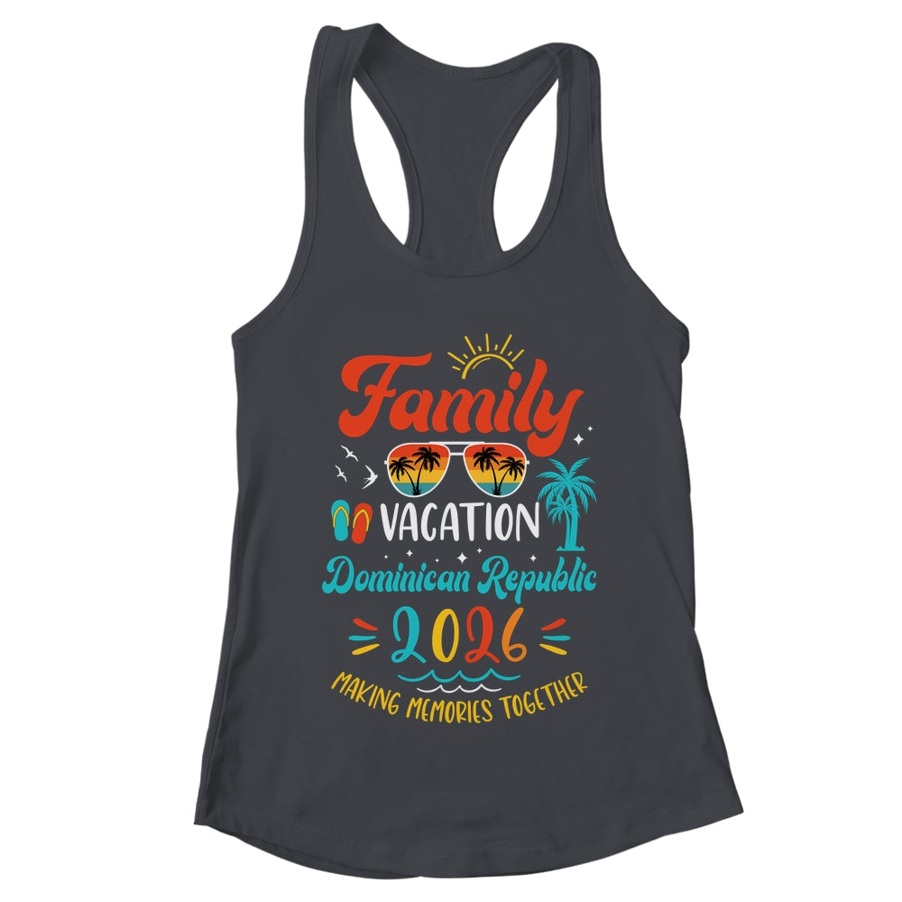 Family Vacation 2026 Dominican Republic Matching Summer Vacation Shirt & Tank Top | teecentury