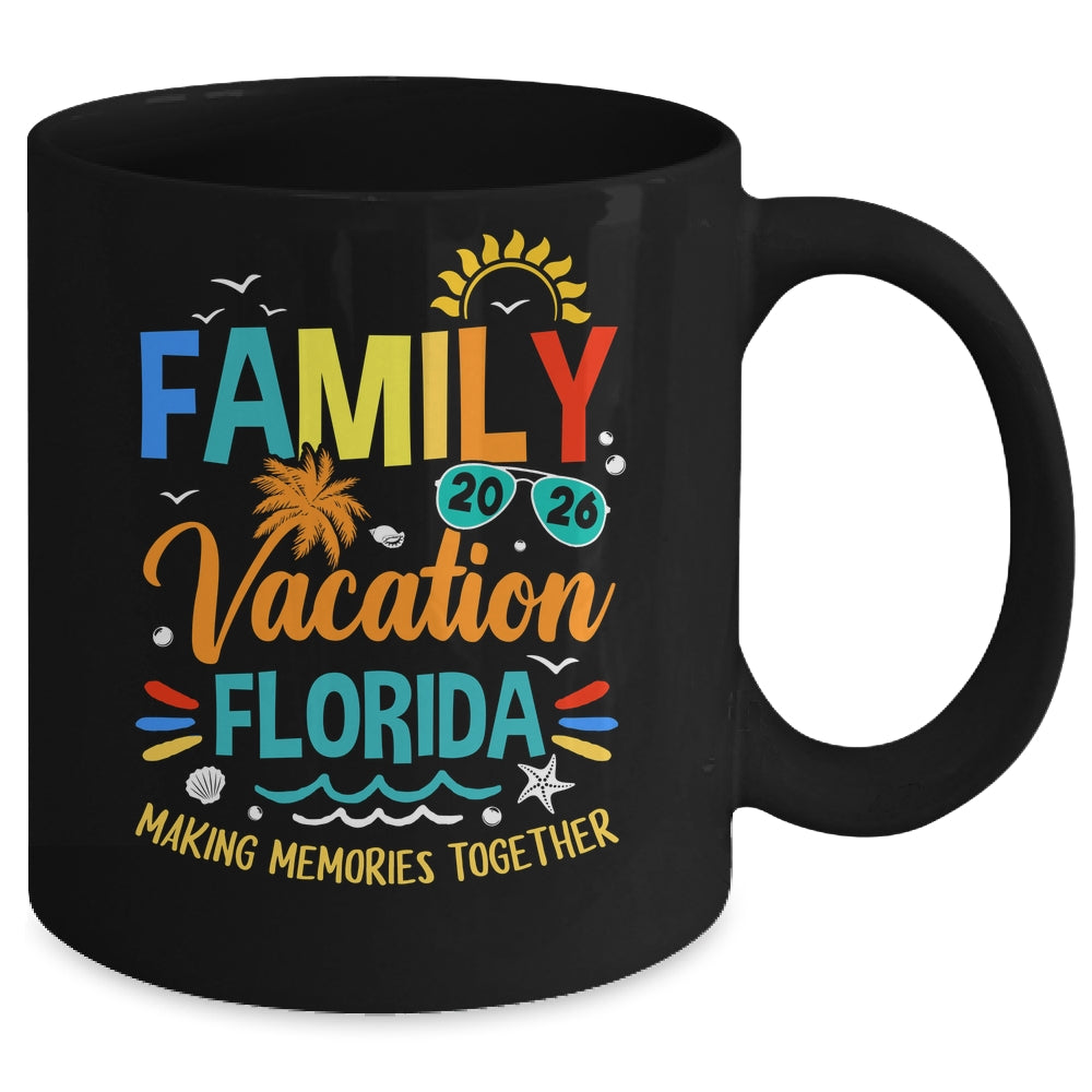Family Vacation 2026 Florida Making Memories Together Mug | teecentury