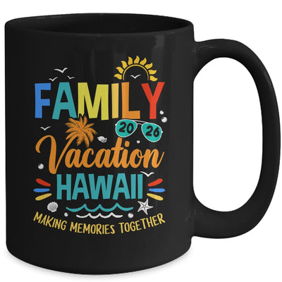 Family Vacation 2026 Hawaii Making Memories Together Mug | teecentury