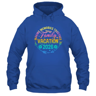 Family Vacation 2026 Making Memories Matching Summer Vacation Shirt & Tank Top | teecentury