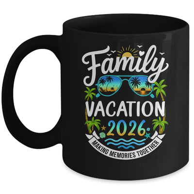 Family Vacation 2026 Matching Family Summer Vacation Beach Mug | teecentury