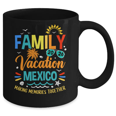 Family Vacation 2026 Mexico Making Memories Together Mug | teecentury