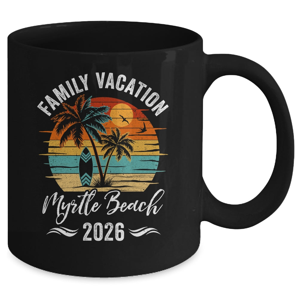 Family Vacation 2026 Vintage Myrtle Beach Summer Matching Trip Mug | teecentury