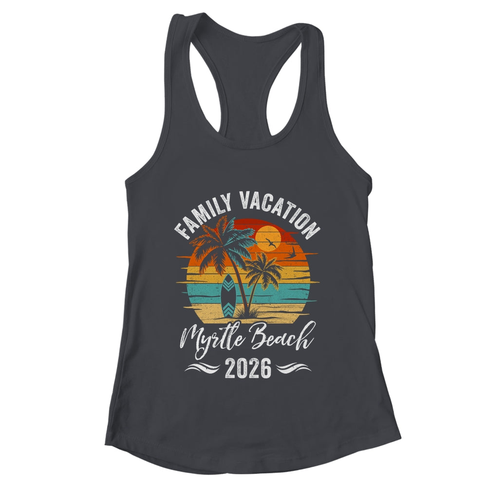 Family Vacation 2026 Vintage Myrtle Beach Summer Matching Trip Shirt & Tank Top | teecentury
