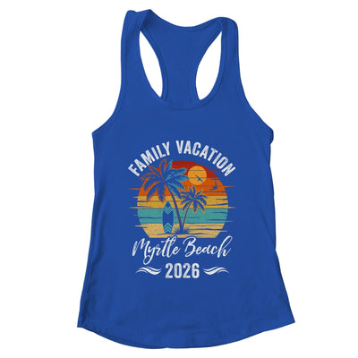 Family Vacation 2026 Vintage Myrtle Beach Summer Matching Trip Shirt & Tank Top | teecentury