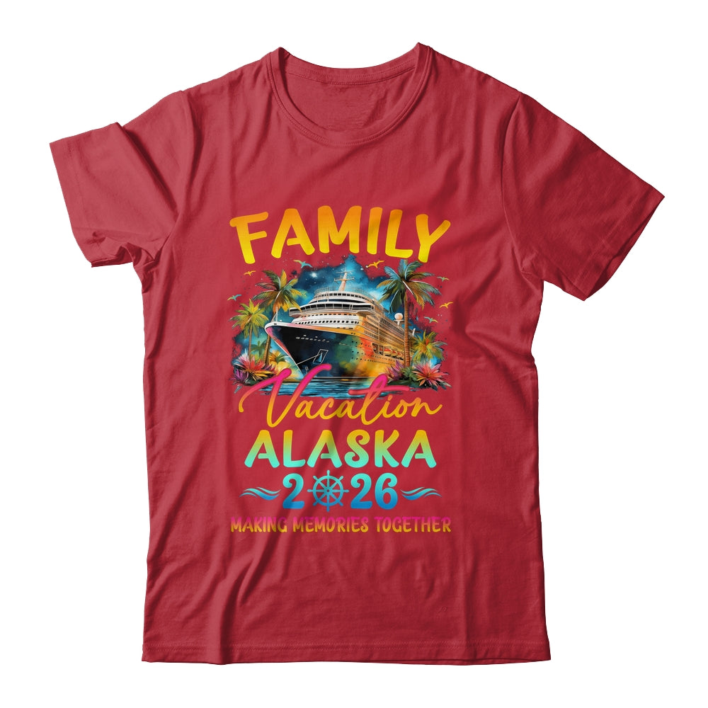 Family Vacation Alaska 2026 Matching Group Summer Shirt & Hoodie | teecentury