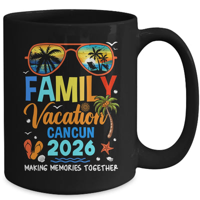 Family Vacation Cancun 2026 Family Vacation Together Mug | teecentury