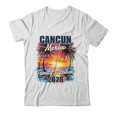 Family Vacation Cancun 2026 Summer Trip Matching Shirt & Tank Top | teecentury