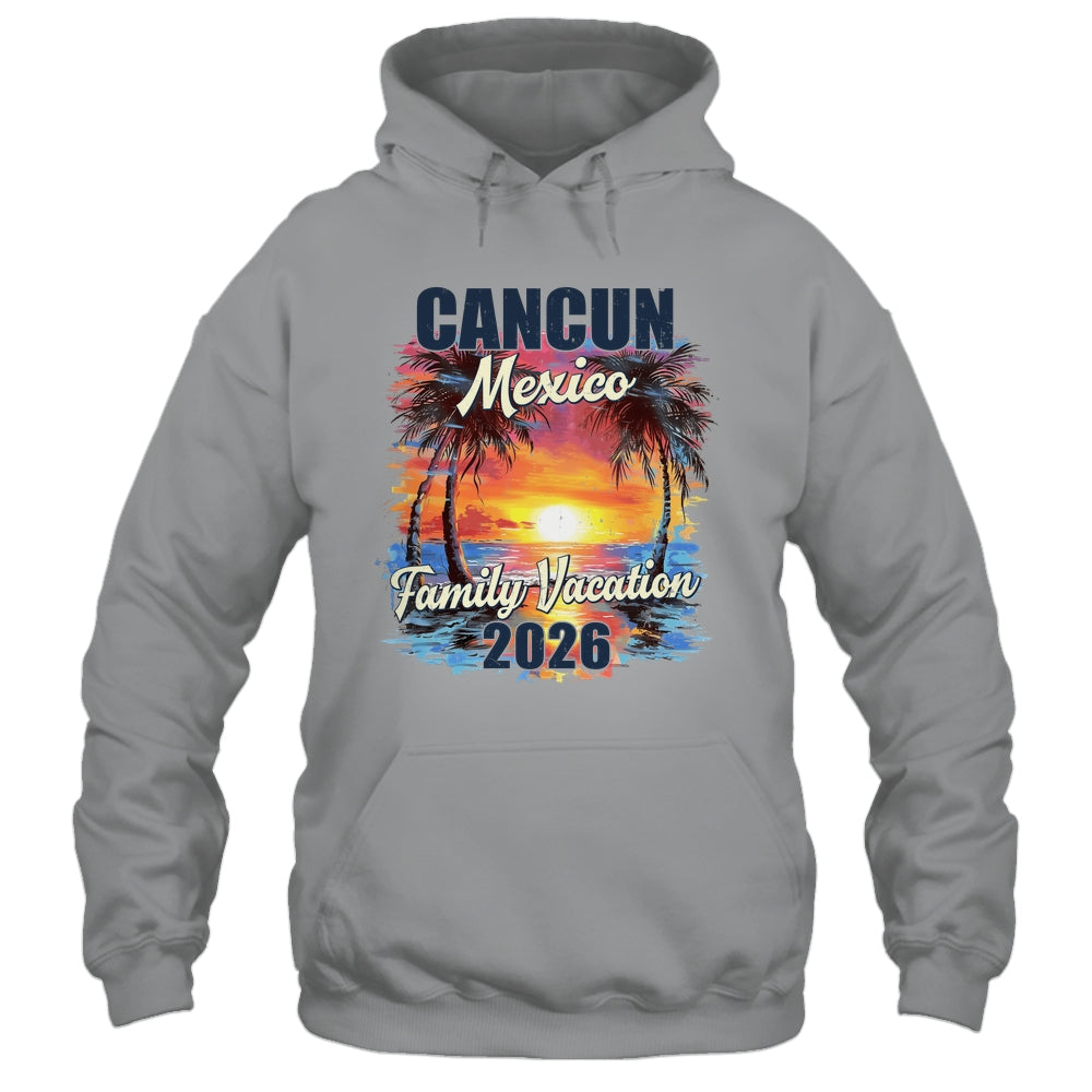 Family Vacation Cancun 2026 Summer Trip Matching Shirt & Tank Top | teecentury