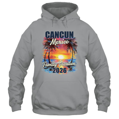 Family Vacation Cancun 2026 Summer Trip Matching Shirt & Tank Top | teecentury