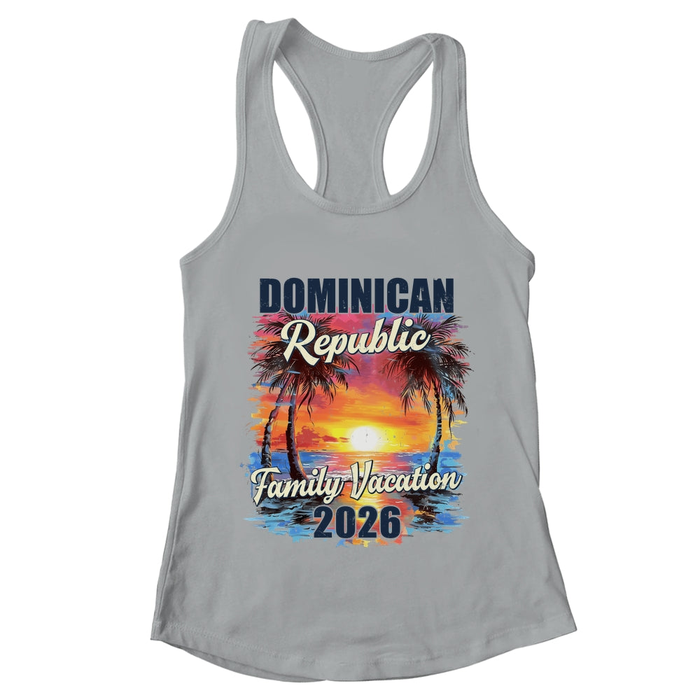 Family Vacation Dominican Republic 2026 Summer Trip Matching Shirt & Tank Top | teecentury