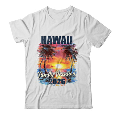Family Vacation Hawaii 2026 Summer Trip Matching Shirt & Tank Top | teecentury