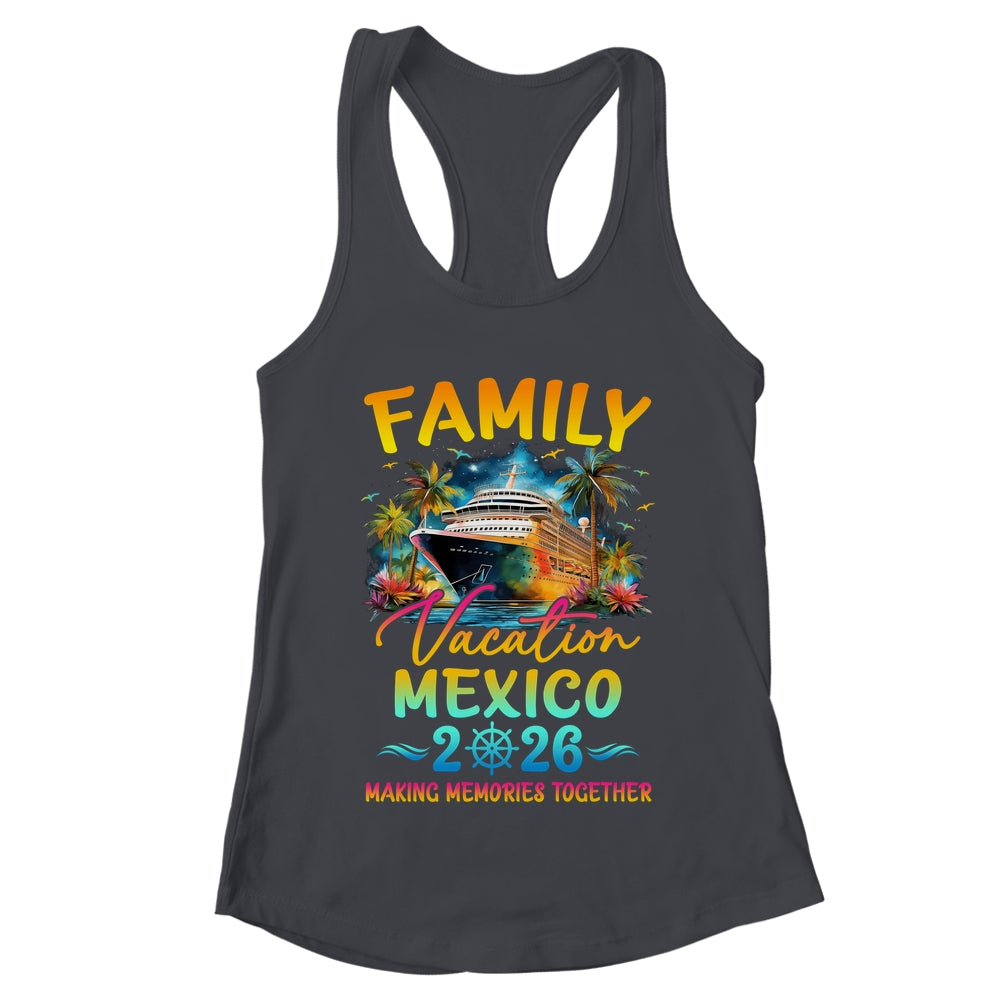Family Vacation Mexico 2026 Matching Group Summer Shirt & Tank Top | teecentury