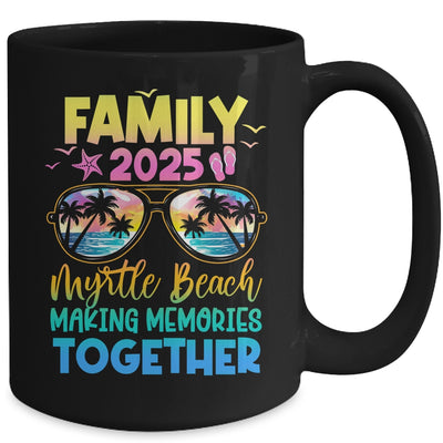 Family Vacation Myrtle Beach 2025 Summer Holiday Matching Mug | teecentury