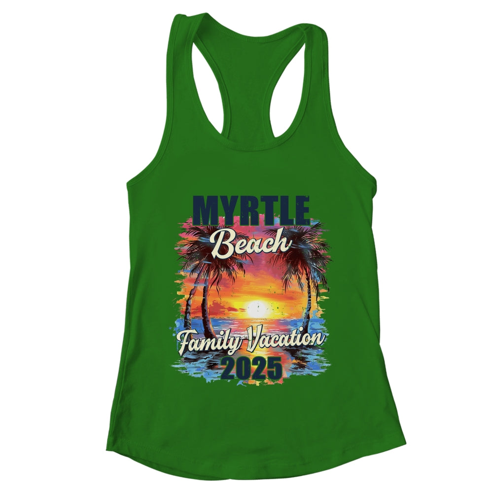 Family Vacation Myrtle Beach 2025 Summer Trip Matching Shirt & Tank Top | teecentury