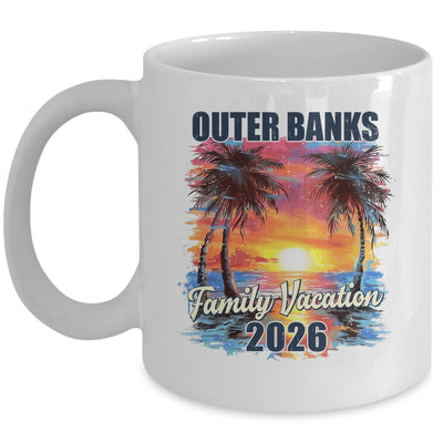 Family Vacation Outer Banks 2026 Summer Trip Matching Mug | teecentury