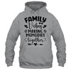 Family Vibes 2024 Family Reunion Making Memories Together Shirt & Tank Top | teecentury