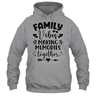 Family Vibes 2024 Family Reunion Making Memories Together Shirt & Tank Top | teecentury
