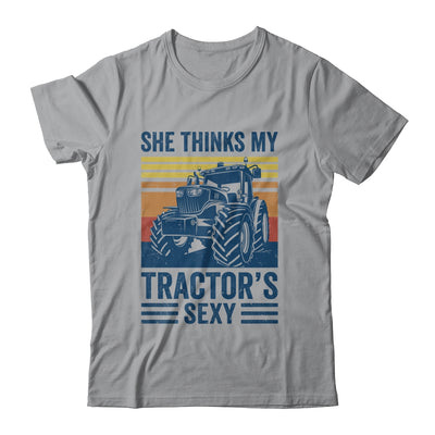 Farm Farming She Thinks My Tractors Sexy Men Funny Farmer Shirt & Hoodie | teecentury