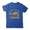 Farm Local Food Farming Idea Support Your Local Farmer Shirt & Hoodie | teecentury