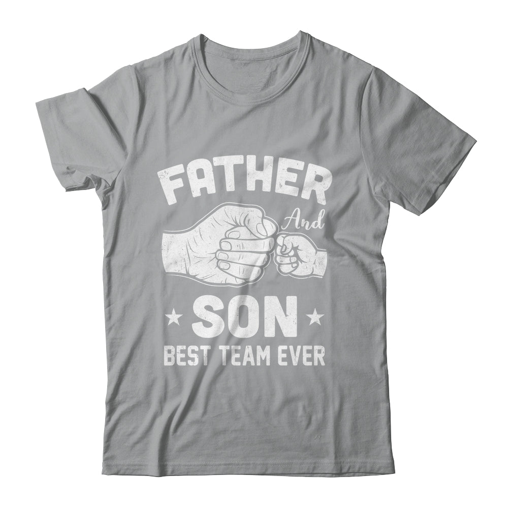 Father And Son Best Team Ever Sons Dad Matching Father's Day Shirt & Hoodie | teecentury