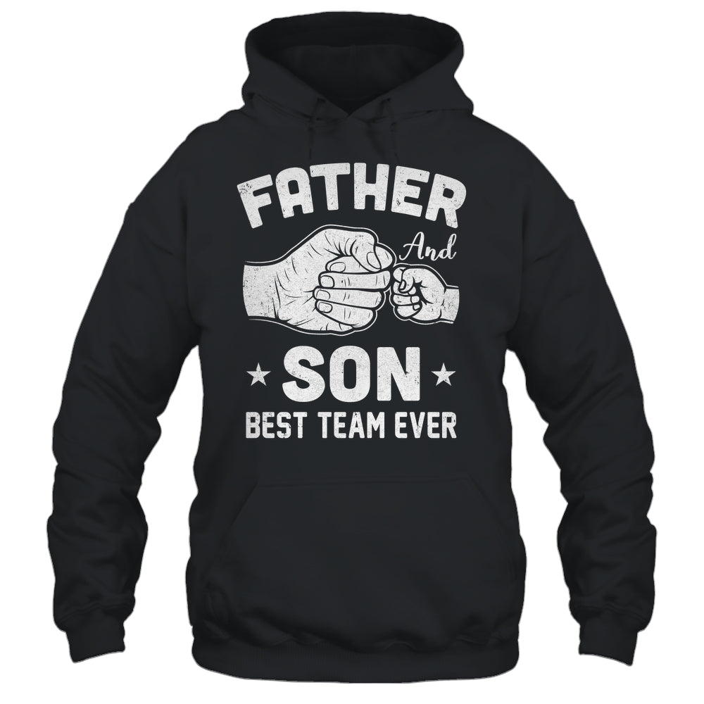 Father And Son Best Team Ever Sons Dad Matching Father's Day Shirt & Hoodie | teecentury