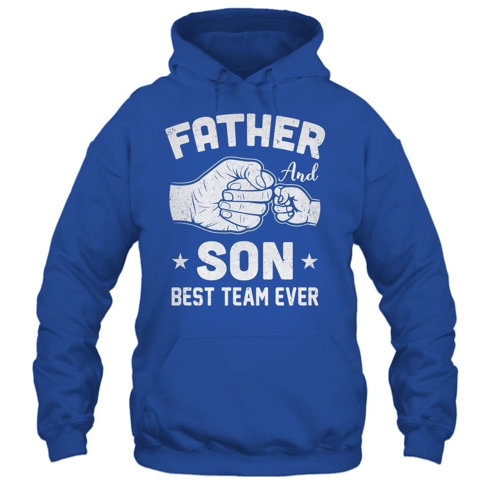 Father And Son Best Team Ever Sons Dad Matching Father's Day Shirt & Hoodie | teecentury