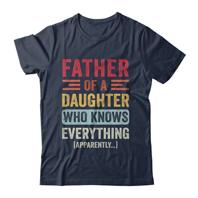 Father Daughter Knows Everything Dad Fathers Day Vintage Shirt & Hoodie | teecentury