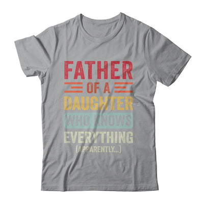 Father Daughter Knows Everything Dad Fathers Day Vintage Shirt & Hoodie | teecentury