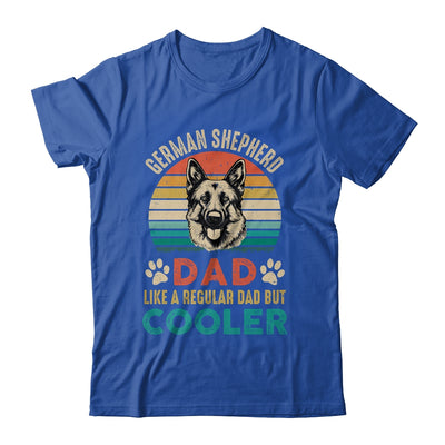 Father German Shepherd Dad Like A Regular Dad But Cooler Shirt & Hoodie | teecentury