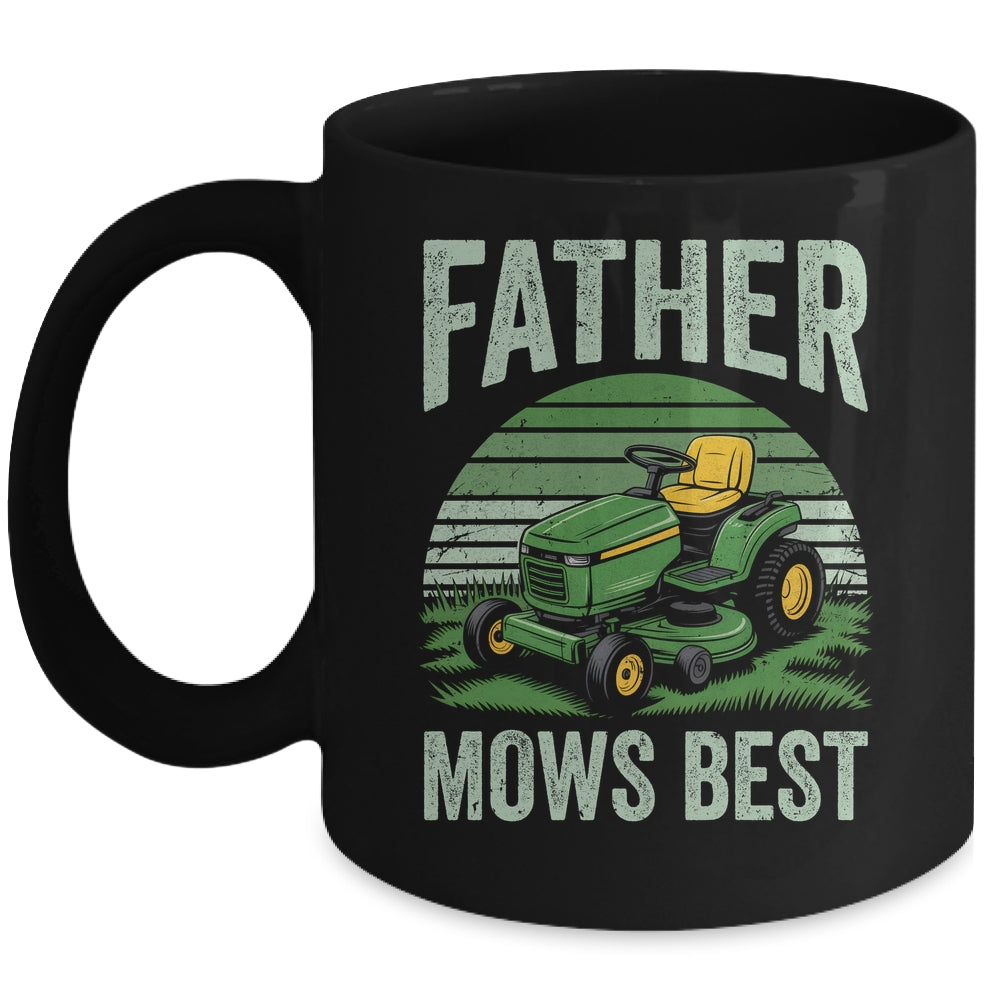Father Mows Best Funny Dad Riding Mower Retro Mowing Lawn Mug | teecentury