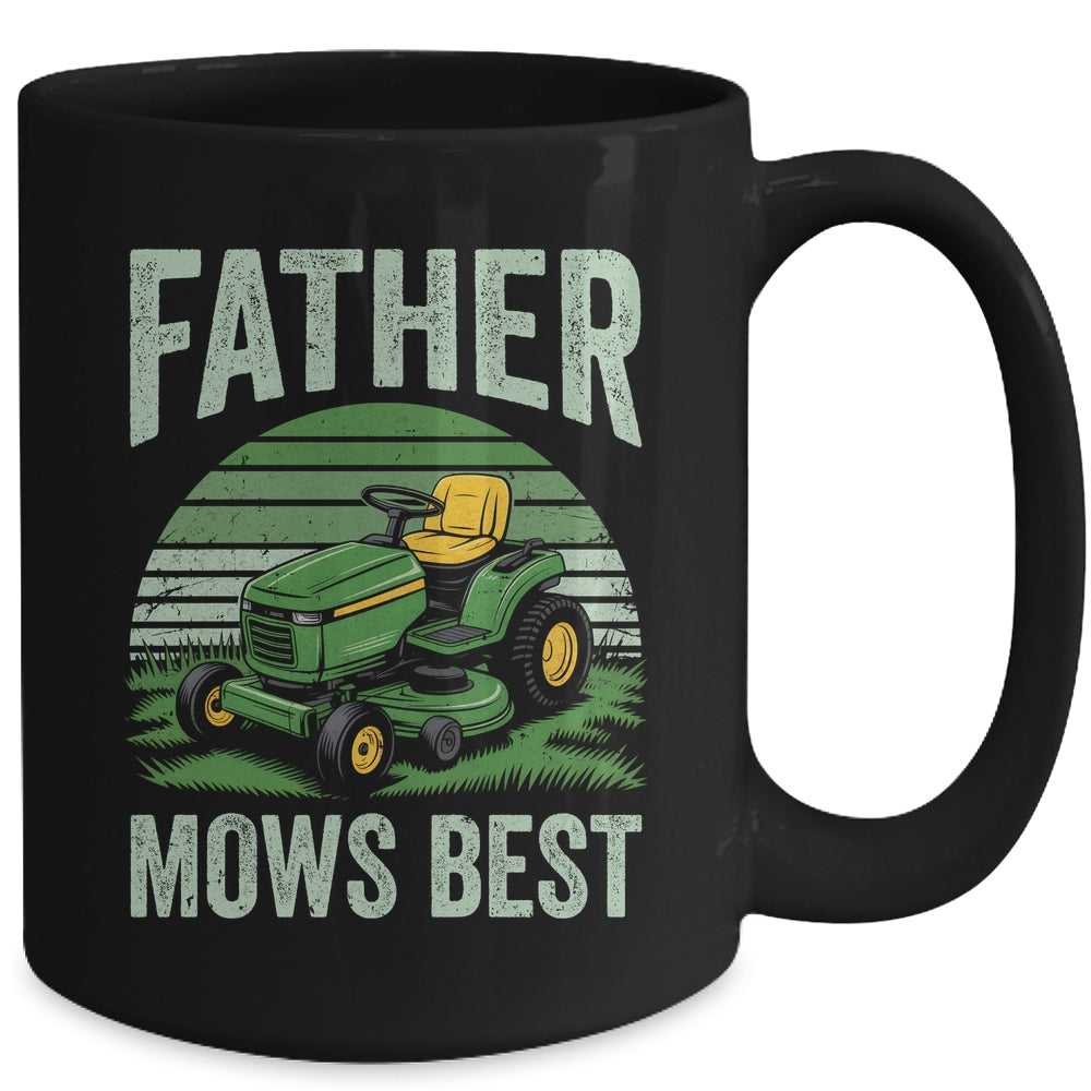 Father Mows Best Funny Dad Riding Mower Retro Mowing Lawn Mug | teecentury