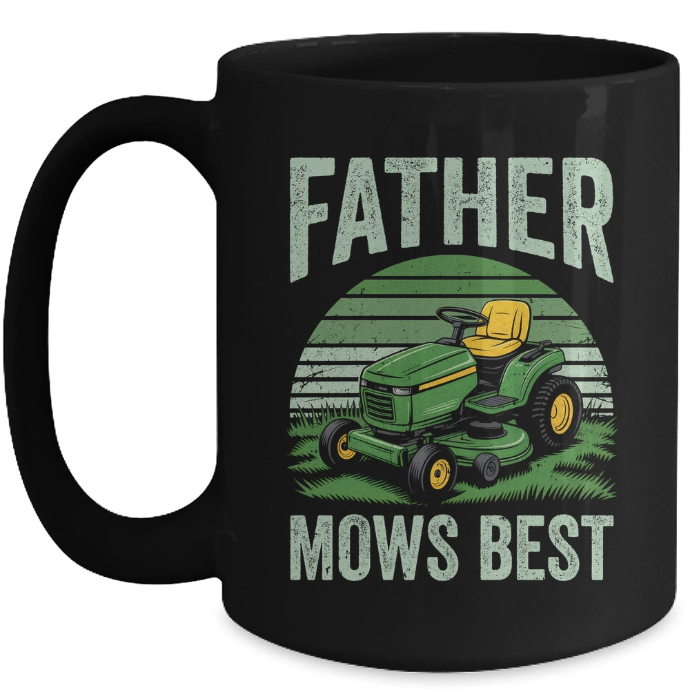 Father Mows Best Funny Dad Riding Mower Retro Mowing Lawn Mug | teecentury