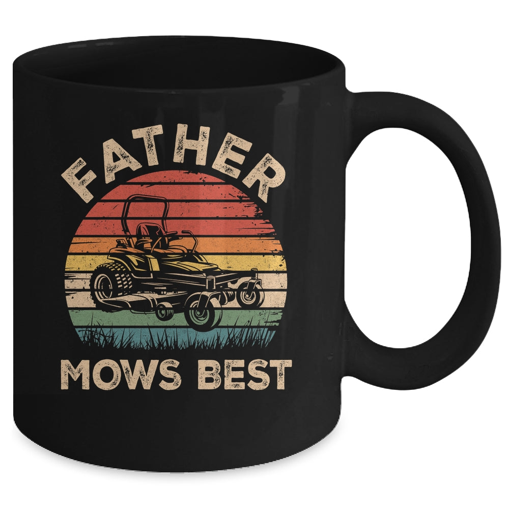 Father Mows Best Funny Fathers Day Dad Jokes Lawn Mowing Mug | teecentury