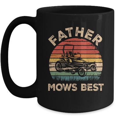 Father Mows Best Funny Fathers Day Dad Jokes Lawn Mowing Mug | teecentury