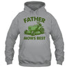 Father Mows Best Lawn Care Dad Mowing Gardener Fathers Day Shirt & Hoodie | teecentury