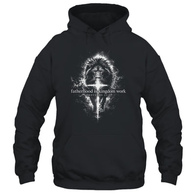 Fatherhood Is Kingdom Work Retro Faith Based Lion Cross Shirt & Hoodie | teecentury