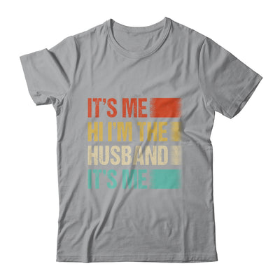 Fathers Day Funny Its Me Hi I'm The Husband Its Me Vintage Shirt & Hoodie | teecentury