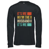 Fathers Day Funny Its Me Hi I'm The Husband Its Me Vintage Shirt & Hoodie | teecentury