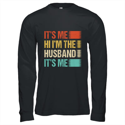 Fathers Day Funny Its Me Hi I'm The Husband Its Me Vintage Shirt & Hoodie | teecentury