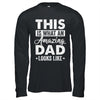 Fathers Day This Is What An Amazing Dad Looks Like Best Dad Shirt & Hoodie | teecentury