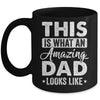 Fathers Day This Is What An Amazing Dad Looks Like Best Dad Mug | teecentury