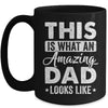 Fathers Day This Is What An Amazing Dad Looks Like Best Dad Mug | teecentury