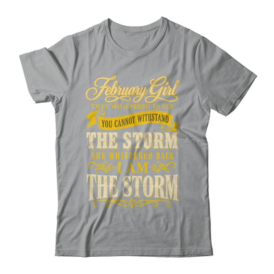 February Girl They Whispered To Her You Can'T Birthday Shirt & Tank Top | teecentury